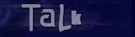 TaLK
