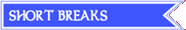 Leisure Breaks Button